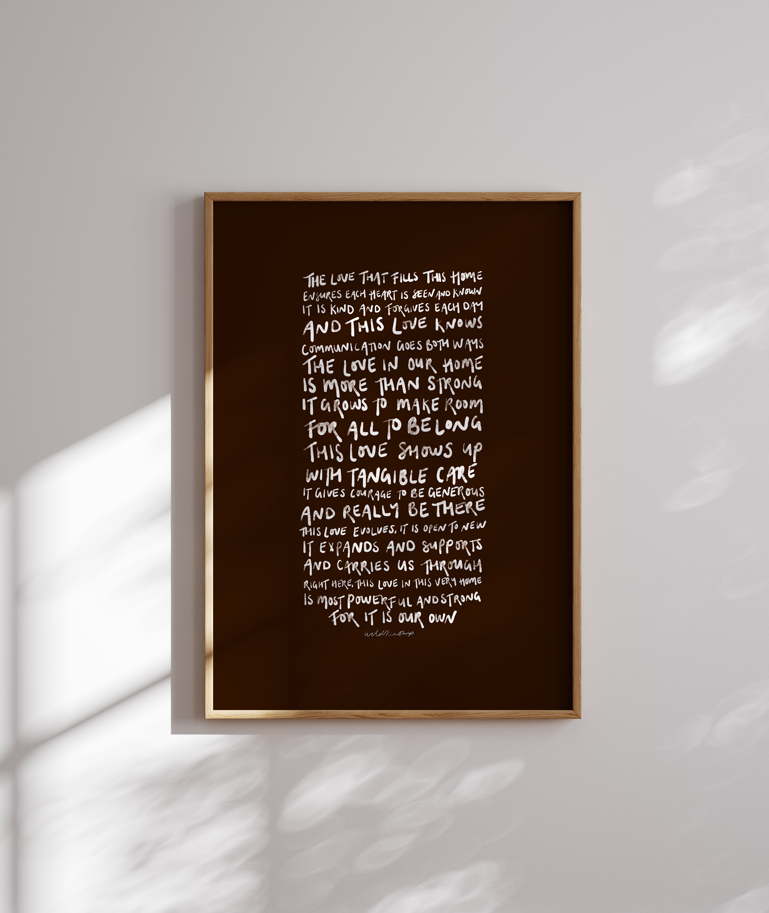 The Love That Fills This Home - White on Chocolate - Limited Edition Framed Artwork