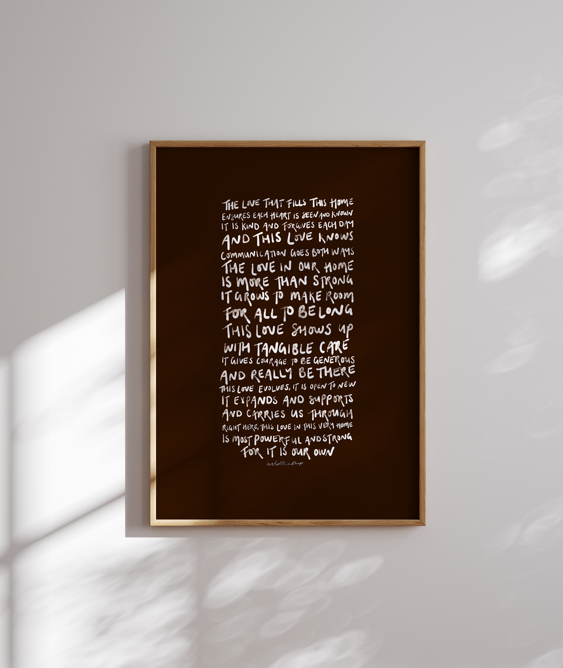 The Love That Fills This Home - White on Chocolate - Limited Edition Framed Artwork